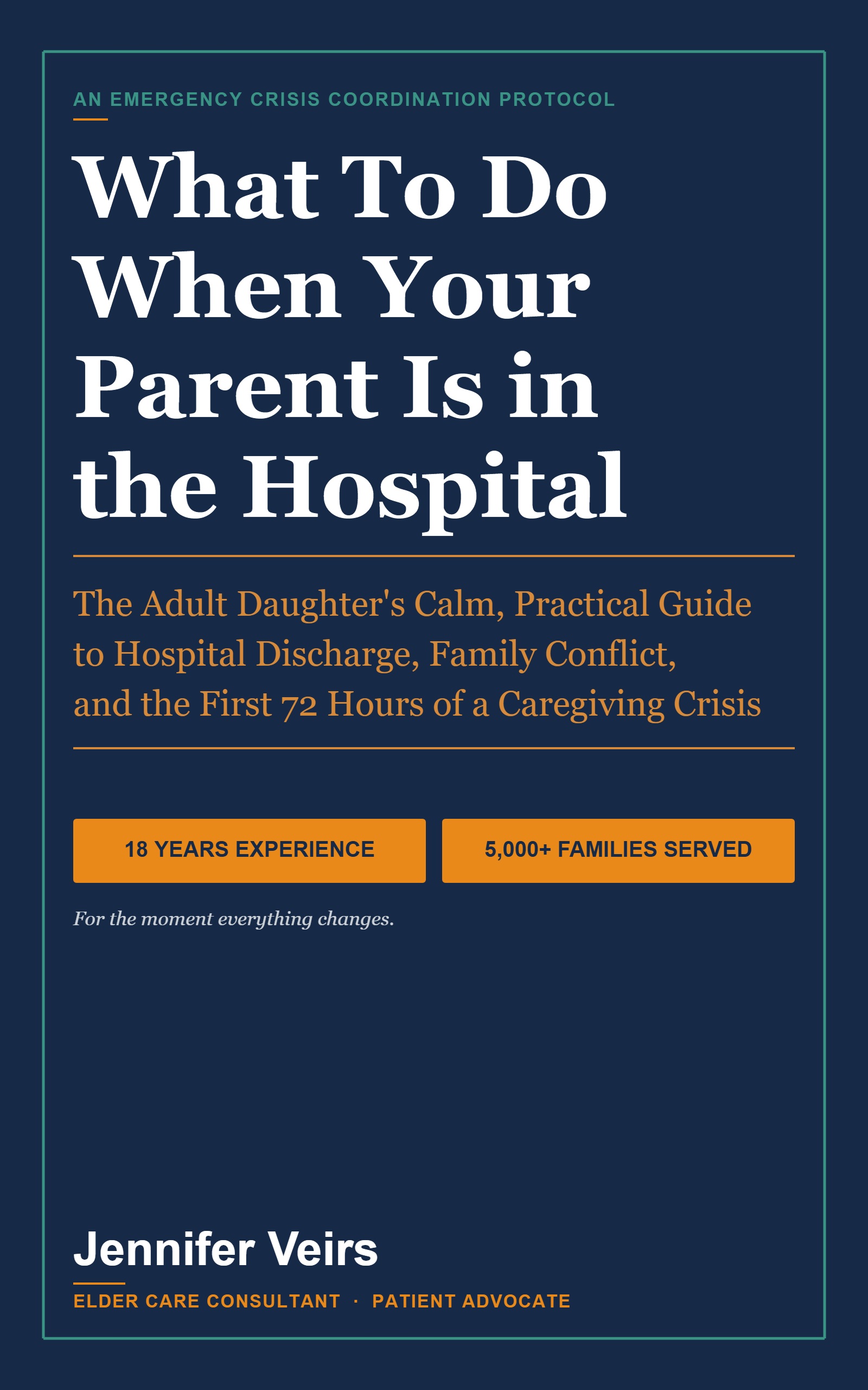 What To Do When Your Parent Is in the Hospital book cover